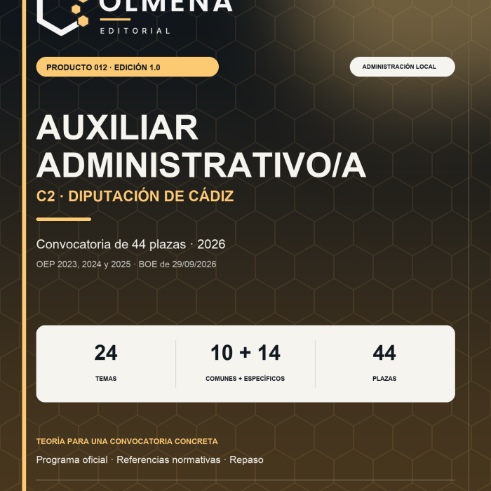 Temario Auxiliar Administrativo C2 de la Diputación de Cádiz: 24 temas, convocatoria de 44 plazas, edición 9 de octubre de 2026